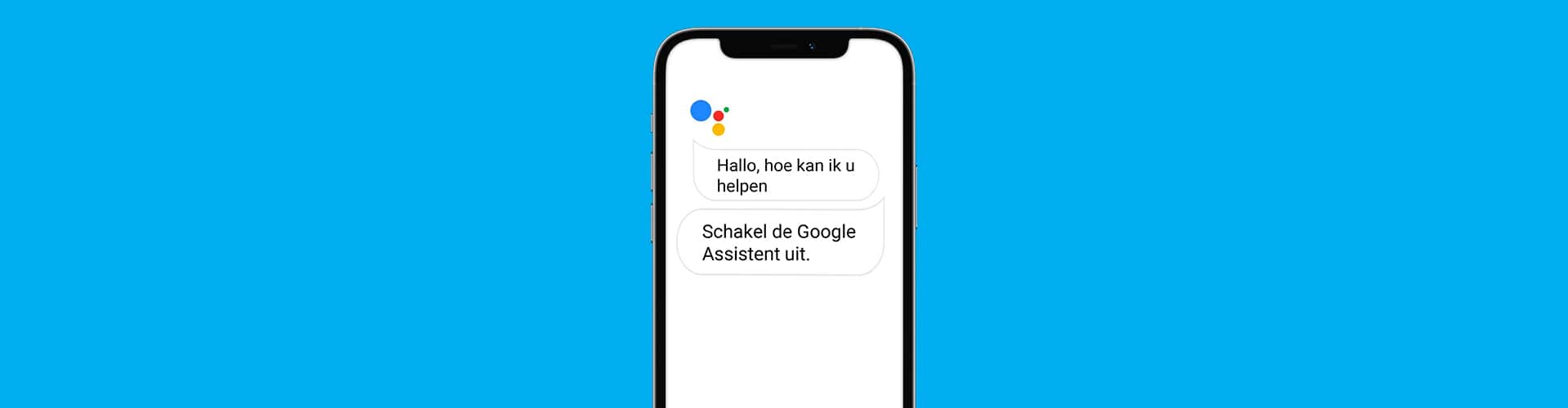 google assistent uitschakelen